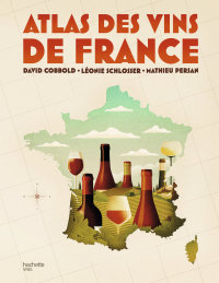 Cover image: Atlas des vins de France 9782017047148