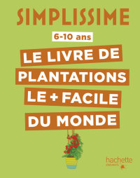 Cover image: Simplissime - Plantations faciles 9782017135319
