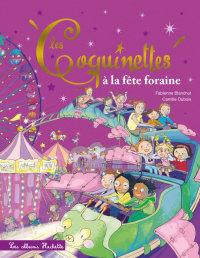 Cover image: Les Coquinettes à la fête foraine 9782017057352