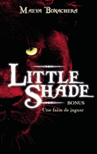 Cover image: Bonus Little Shade - Une faim de jaguar 9782017158714
