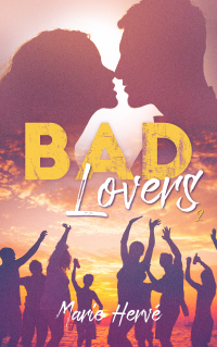Cover image: Bad lovers - tome 2 9782017194705