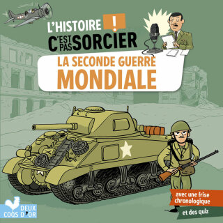 Cover image: L'histoire C'est pas sorcier - La Seconde Guerre mondiale 9782017156628