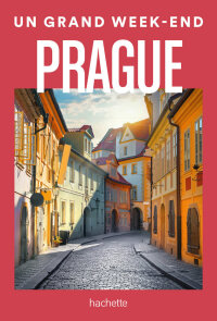 Cover image: Prague. Un Grand Week-end 9782017185451