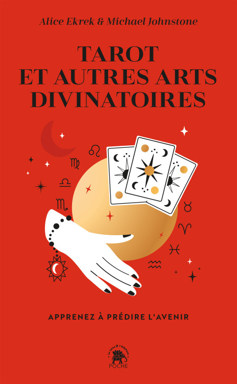 Tarot et autres arts divinatoires : Apprenez à prédire l'avenir - FULL INSTANT DOWNLOAD | PDF DOCX EPUB