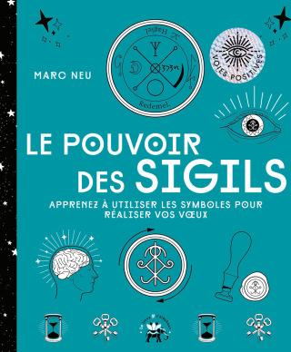 Cover image: Le pouvoir des sigils 9782019467449