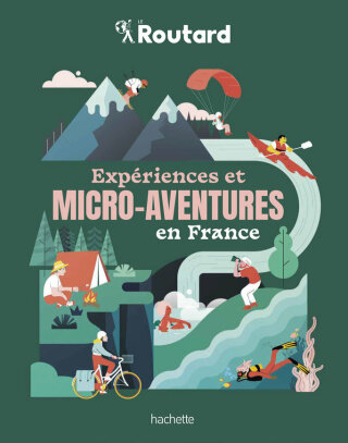 Cover image: EXPÉRIENCES ET MICRO-AVENTURES EN FRANCE 9782017188018