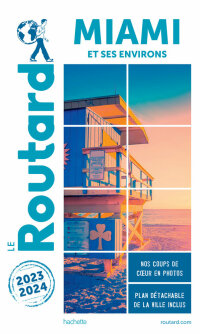 Cover image: Guide du Routard Miami 2023/24 9782017206071