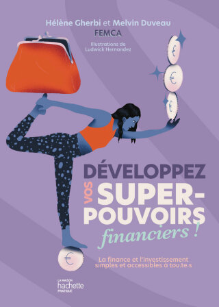 Cover image: Développez vos super-pouvoirs financiers ! 9782017210559