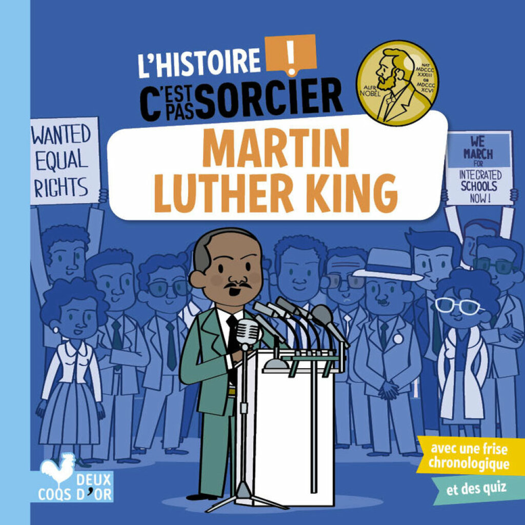 L’histoire C’est pas sorcier  – Martin Luther King