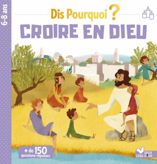 Cover image: Dis pourquoi croire en Dieu 9782017193432