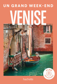 Cover image: Venise Un Grand Week-end 9782017215257