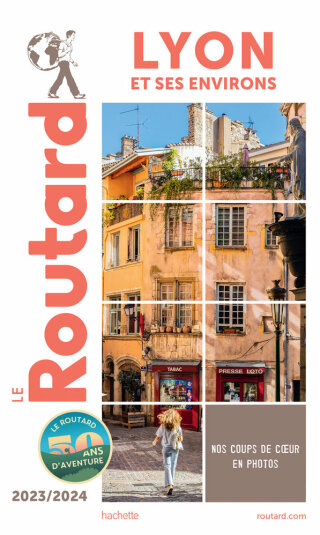 Cover image: Guide du Routard Lyon et ses environs 2023/24 9782017218197