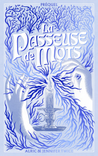Cover image: La Passeuse de Mots - Préquel - La légende d'Hellébore 9782017221319