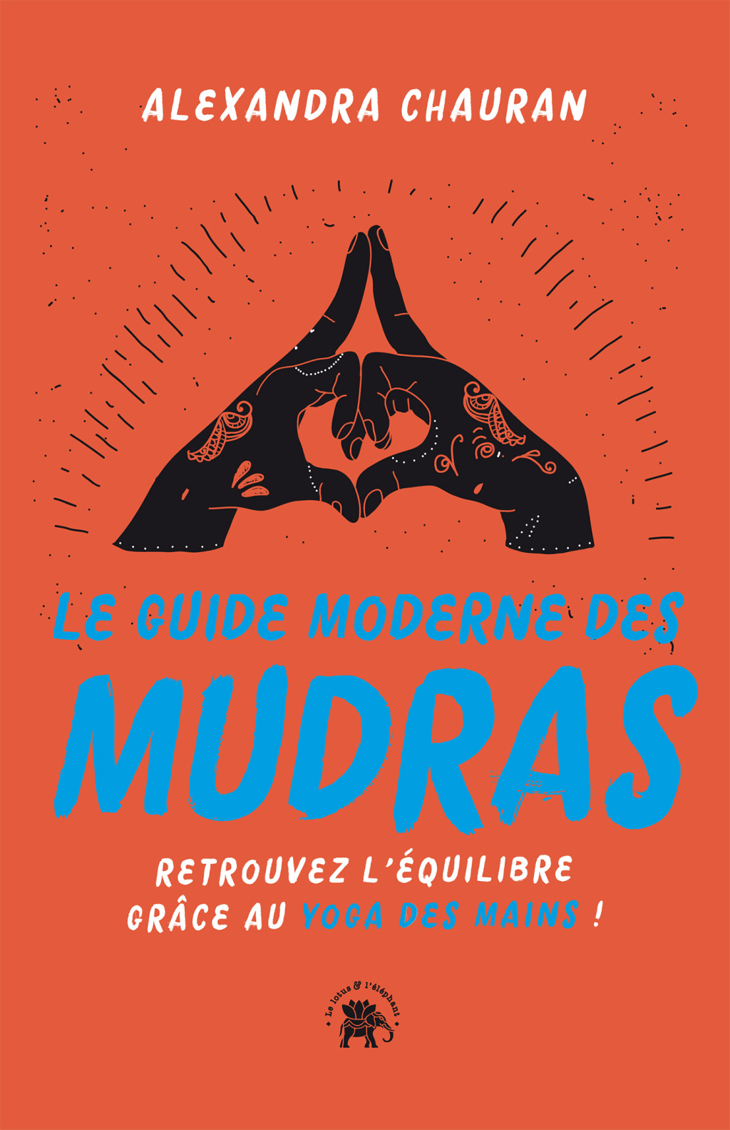 Le guide moderne des Mudras (eBook)