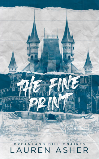 Cover image: The Fine Print - Dreamland Billionaires Tome 1 9782017207016
