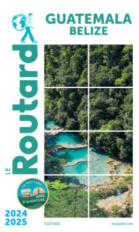 Cover image: Guide du Routard Guatemala 2024-2025 9782017249924