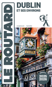 Cover image: Guide du Routard Dublin 2025/26 9782017262671