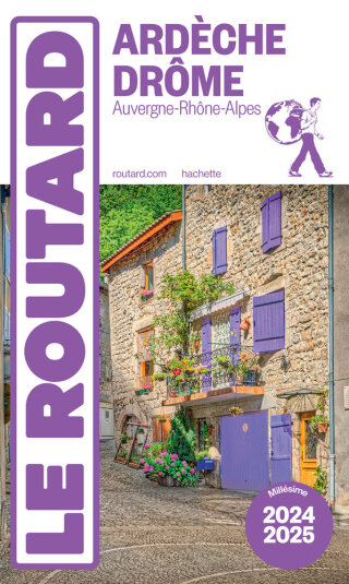 Cover image: Guide du Routard Ardèche, Drôme 2024/25 9782017262794