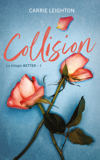Cover image: Better - tome 1 - Collision 1st edition 9782017294597