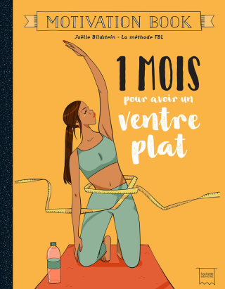Cover image: 1 mois pour avoir un ventre plat 9782016277416
