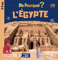 Cover image: Dis pourquoi l'Egypte 9782017051299
