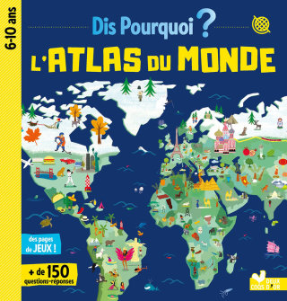 Cover image: Dis pourquoi Atlas du monde 9782017866671