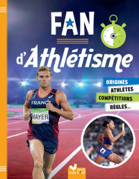 Cover image: Fan d'athlétisme 9782017866756