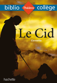 Cover image: Bibliocollège - Le Cid, Corneille 9782017132974