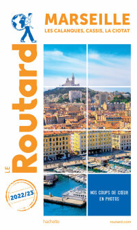 Cover image: Guide du Routard Marseille 2022/23 9782017172017