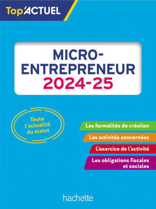 Cover image: Top'Actuel Micro-entrepreneur 2024-2025 9782017261322