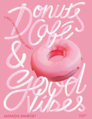 Cover image: Donuts, café et good vibes 9782017215936