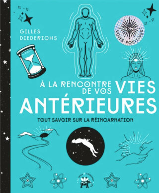 Cover image: A la rencontre de vos vies antérieures 9782017101215