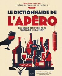 Cover image: Le dictionnaire de l'apéro 9782019463458