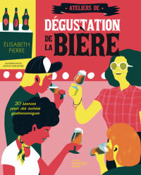 Cover image: Ateliers de dégustation de la bière 9782019463465