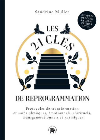 Cover image: Les 21 clés de reprogrammation 9782017212058