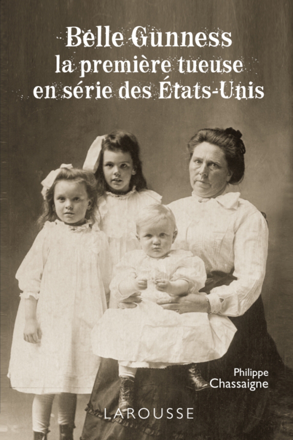 Belle Gunness – la première tueuse en série des États-Unis
