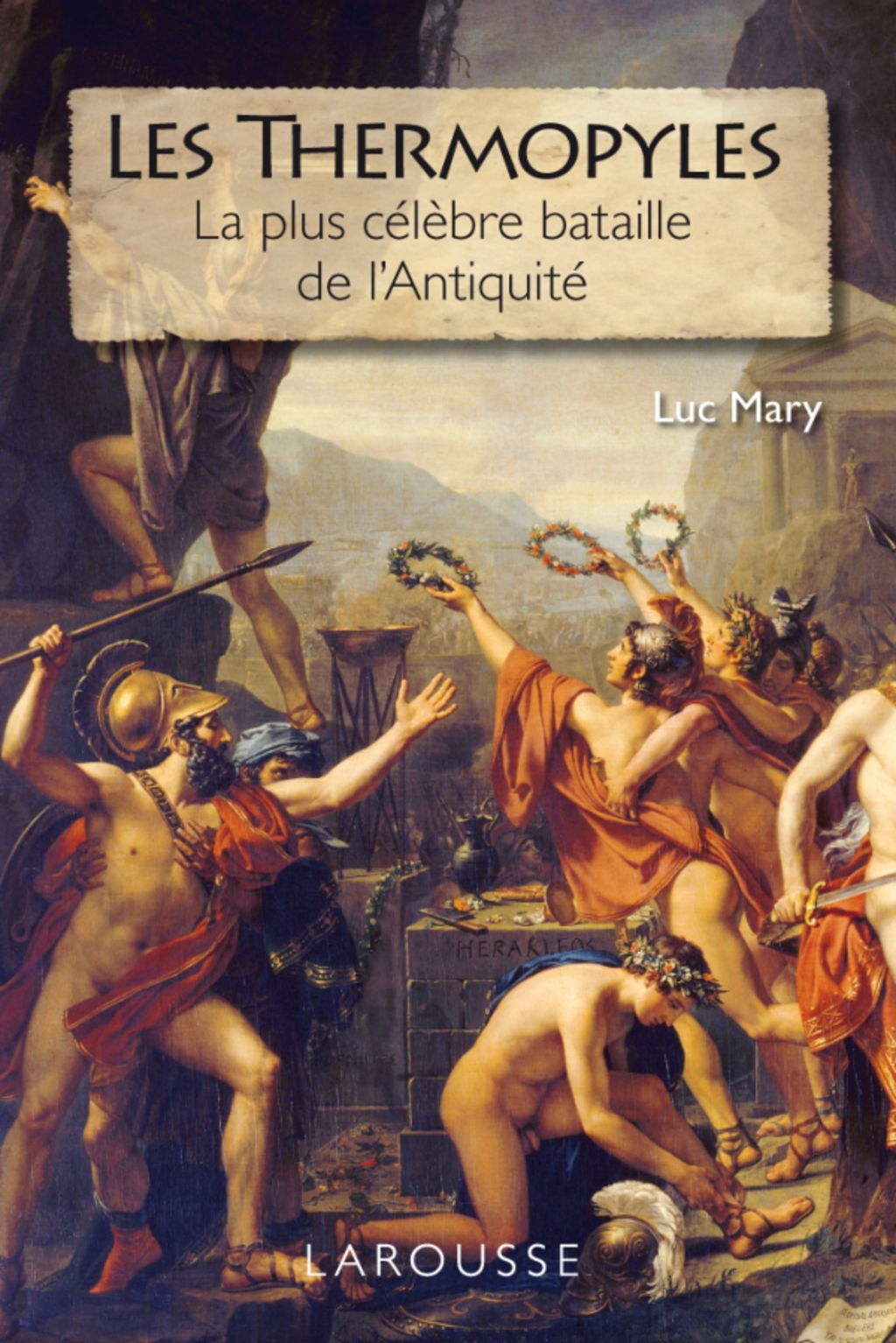 Les Thermopyles – la plus célèbre bataille de l’Antiquité