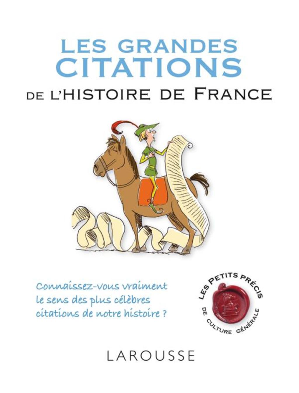 Les grandes citations de l’histoire de France