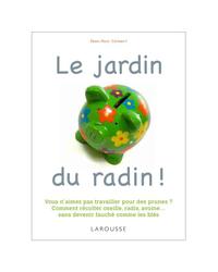 Cover image: Le jardin du radin ! 9782035851451