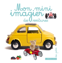 Cover image: Mini imagier des voitures 9782035883353