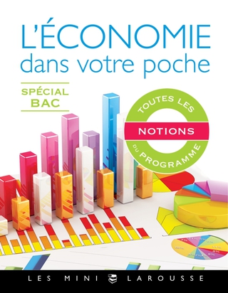 Cover image: L'économie dans votre poche - Spécial bac 9782035888396