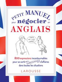 Cover image: Petit manuel pour négocier (subtilement) en anglais ! 9782035892188