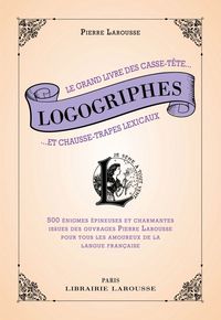Cover image: Logogriphes, casse-têtes et chausse-trape lexicaux 9782035903945