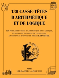 Cover image: 130 casse-têtes logiques et arithmétiques 9782035907516