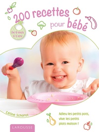 Cover image: 200 recettes pour bébé 9782035913159