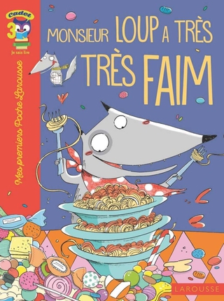 Cover image: Monsieur Loup a très très faim... 9782035917560