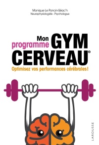 Cover image: Mon programme Gym cerveau 9782035937148