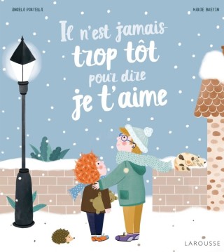 Cover image: Il n'est jamais trop tôt pour dire je t'aime 9782035933782