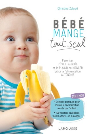 Cover image: Bébé mange tout seul 9782035953049