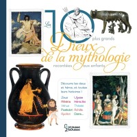 Cover image: Les 10 plus grands dieux de la mythologie 9782035949349